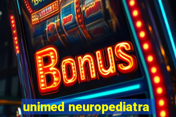 unimed neuropediatra